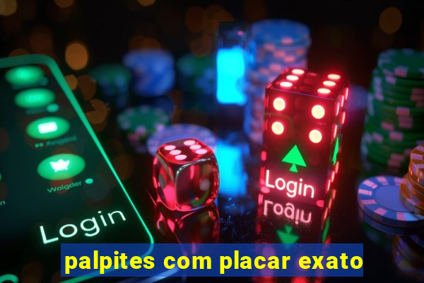 palpites com placar exato